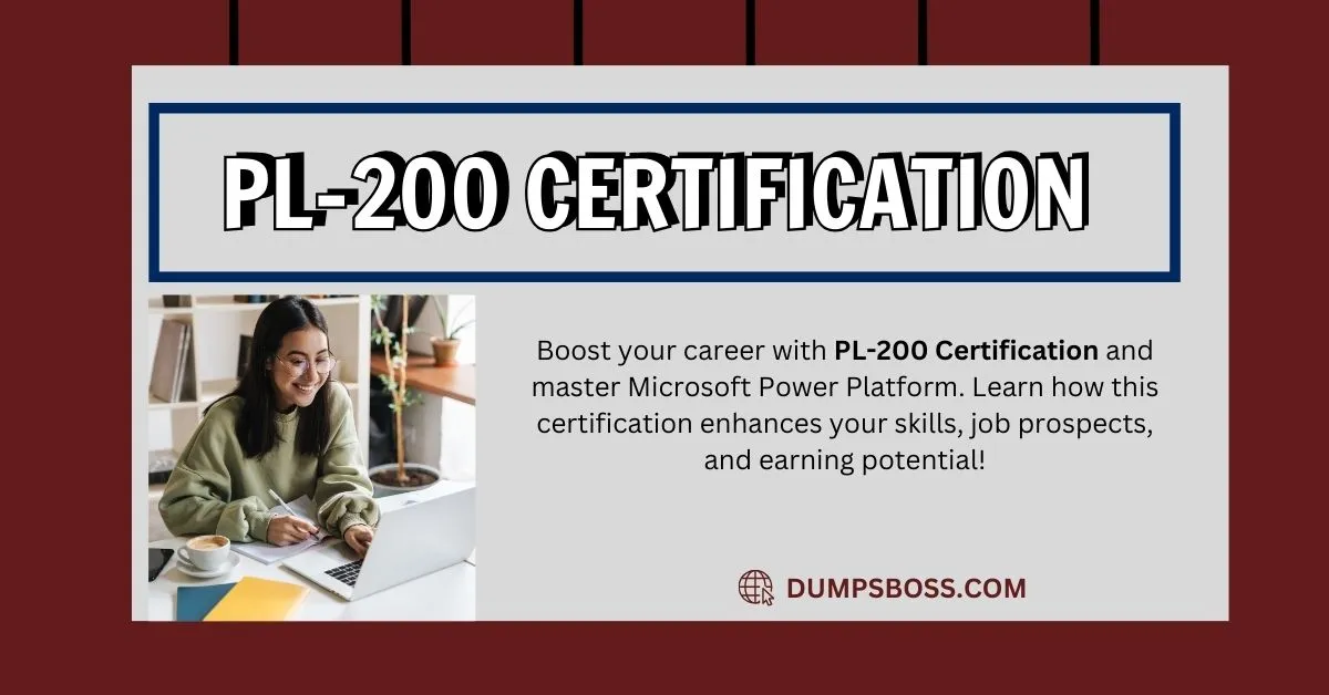 How PL-200 Certification Boost Your Career with Power Platform Expertise